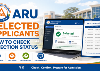 ARU Selected Applicants 2026/2027: How to Check Selection Status